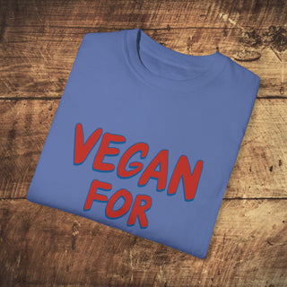 Vegan For Life Garment-Dyed T-shirt Printify