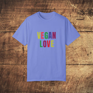 Vegan Love Garment-Dyed T-shirt Printify