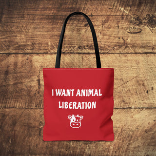 I Want Animal Liberation Tote Bag Printify