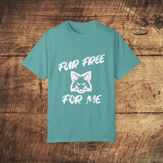 Fur Free For Me Garment-Dyed T-shirt Printify