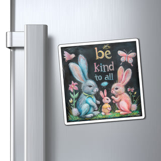 Be Kind to All Magnet Printify