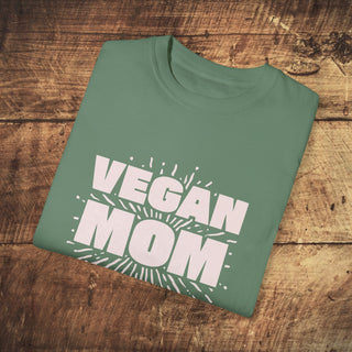 Vegan Mom Garment-Dyed T-shirt Printify