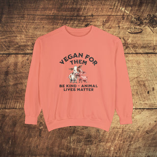 Vegan For Them Garment-Dyed Sweatshirt Printify