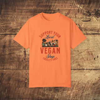 Support Your Local Vegan Garment-Dyed T-shirt Printify