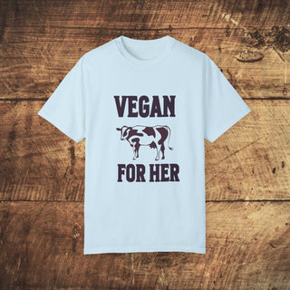 Vegan For Her Garment-Dyed T-shirt Printify