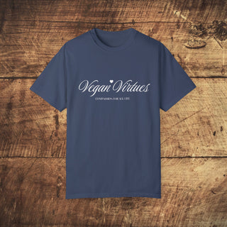 Vegan Virtues Garment-Dyed T-shirt Printify