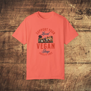 Support Your Local Vegan Garment-Dyed T-shirt Printify