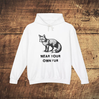 Wear Your Own Fur Unisex Lightweight Hooded Sweatshirt