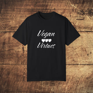 Vegan Virtues Garment-Dyed T-shirt Printify