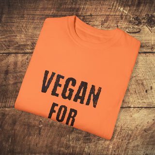 Vegan For Life  Garment-Dyed T-shirt Printify