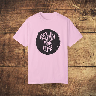 Vegan For Life Garment-Dyed T-shirt Printify