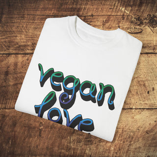 Vegan Love Garment-Dyed T-shirt Printify