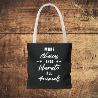 Make Choices Tote Bag Printify