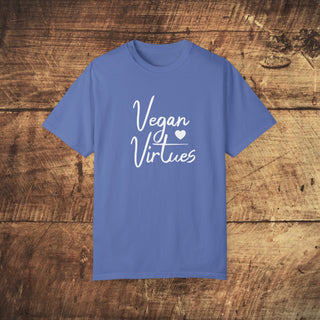 Vegan Virtues Garment-Dyed T-shirt Printify