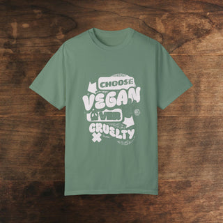 Choose Vegan Over Cruelty Unisex Garment-Dyed T-shirt