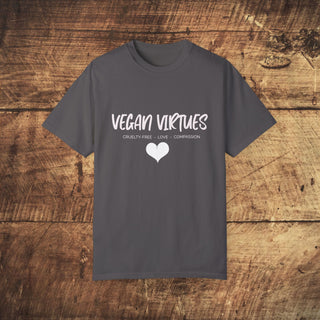 Vegan Virtues Unisex Garment-Dyed T-shirt