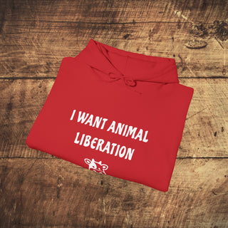 I Want Animal Liberation Heavy Blend™ Hooded Sweatshirt Printify