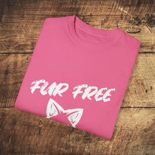 Fur Free For Me Garment-Dyed T-shirt Printify