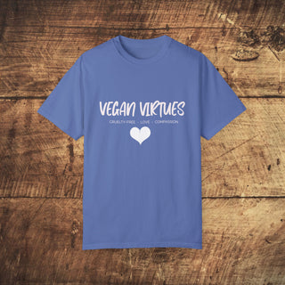 Vegan Virtues Unisex Garment-Dyed T-shirt