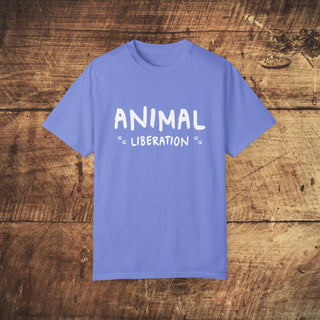 Animal Liberation Unisex Garment-Dyed T-shirt Printify