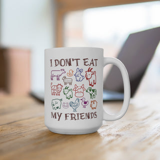 I Don't Eat My Friends, Coffee Mug 15oz Printify