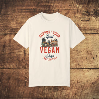 Support Your Local Vegan Garment-Dyed T-shirt Printify