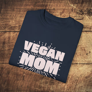 Vegan Mom Garment-Dyed T-shirt Printify