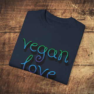 Vegan Love Garment-Dyed T-shirt Printify