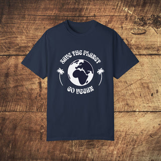 Save The Planet Unisex Garment-Dyed T-shirt