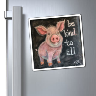 Be Kind to All Magnet Printify