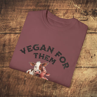 Vegan For Them Garment-Dyed T-shirt Printify