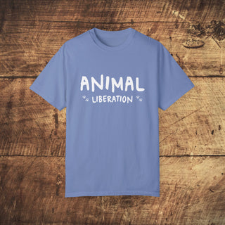 Animal Liberation Unisex Garment-Dyed T-shirt Printify