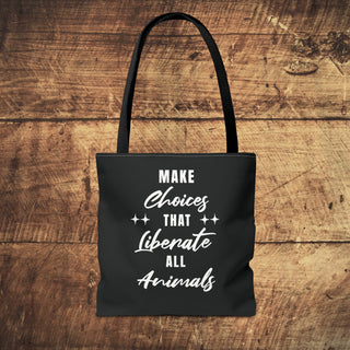 Make Choices Tote Bag Printify