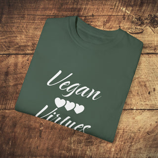 Vegan Virtues Garment-Dyed T-shirt Printify