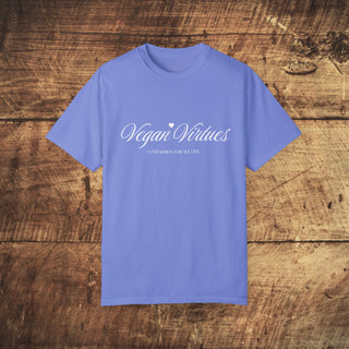 Vegan Virtues Garment-Dyed T-shirt Printify
