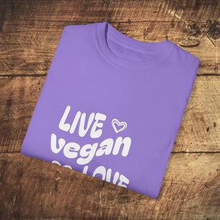 Live Vegan Unisex Garment-Dyed T-shirt