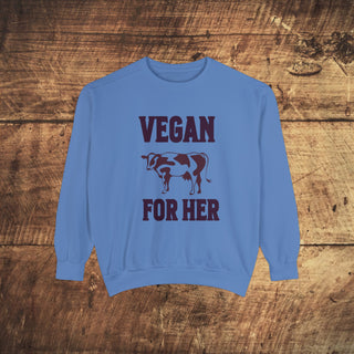 Vegan For Her Garment-Dyed Sweatshirt Printify