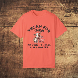 Vegan For Them Garment-Dyed T-shirt Printify