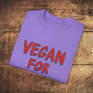 Vegan For Life Garment-Dyed T-shirt Printify