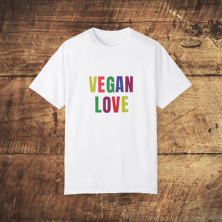 Vegan Love Garment-Dyed T-shirt Printify