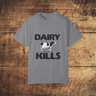 Dairy Kills Garment-Dyed T-shirt Printify