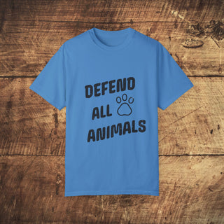 Defend All Animals Garment-Dyed T-shirt Printify