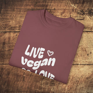 Live Vegan Unisex Garment-Dyed T-shirt