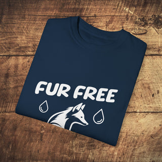 Fur Free For Me Garment-Dyed T-shirt Printify