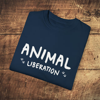 Animal Liberation Unisex Garment-Dyed T-shirt Printify