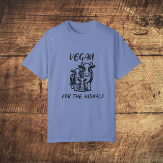 Vegan For The Animals Unisex Garment-Dyed T-shirt