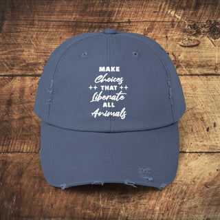 Make Choices Unisex Distressed Cap Printify