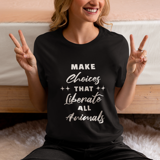 Make Choices Unisex Garment-Dyed T-shirt Printify